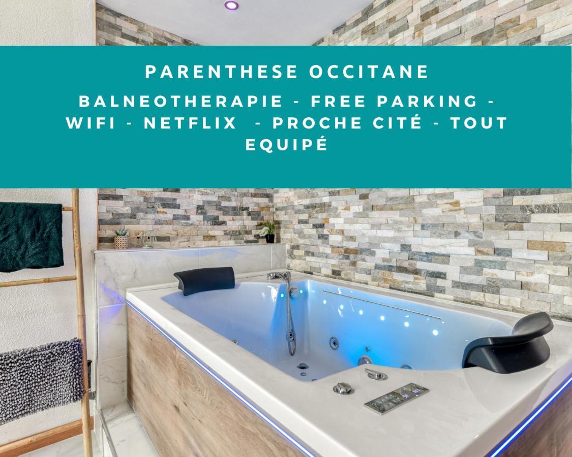Parenthese Occitane -Wifi - Balneo- Parking Gratuit - Netflix Apartment Каркасон Екстериор снимка